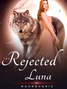 The Girl without a Wolf The Rejected Luna By Moonbunnie PDF Download